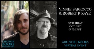 Vinnie Sarrocco & Robert P. Kaye—Poems, Stories, and Conversation