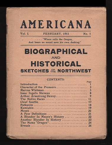 Item #00501446 Americana, Vol. 1, No.1 July 1911: Biographical and Historical Sketches of the Northwest. na.