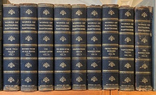Item #00505176 The Works of Nathaniel Hawthorne (9 Volume Set). Nathaniel Hawthorne