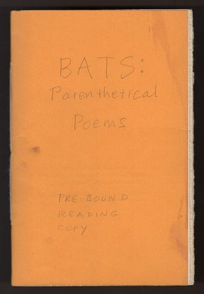 Item #00509433 Bats: Parenthetical Poems By John Ruyle. John Ruyle