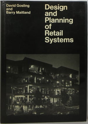 Item #00514561 Design and planning of retail systems. David Gosling