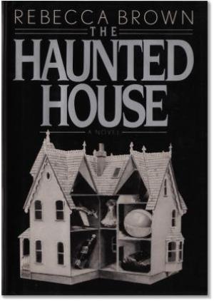 Item #00516953 The Haunted House. Rebecca Brown