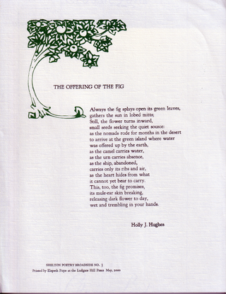 Item #00518311 The Offering of the Fig [Broadside]. Holly J. Hughes
