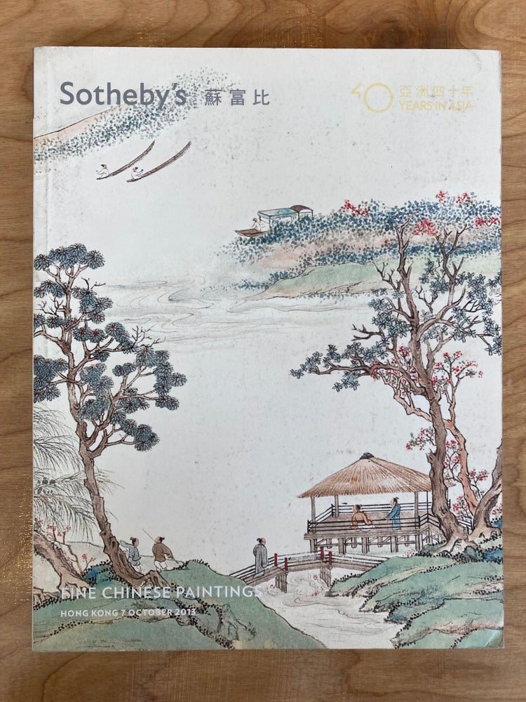 Item #00519809 40 Years in Asia: Hong Kong 7 October 2013. Sotheby's.