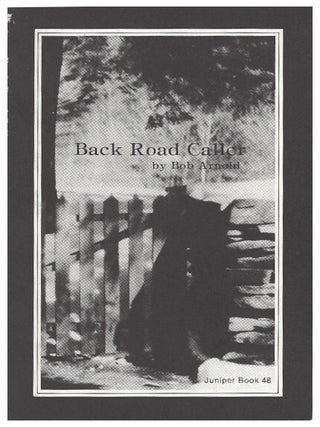 Item #00522916 Back Road Caller. Bob Arnold