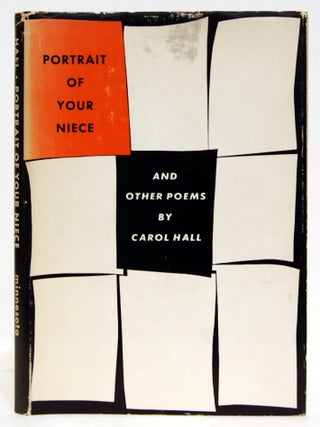 Item #00523207 Portrait of Your Niece, and Other Poems. Carol Hall