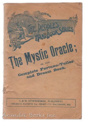 Item #00527247 The Mystic Oracle; Or, the Complete Fortune-Teller and Dream Book (People's hand...