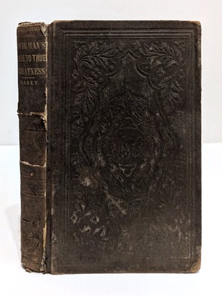 Item #00528128 The Young Man's Guide to True Greatness. Rev. J. W. Kasey
