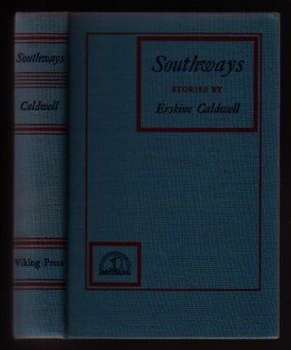 Item #00530703 Southways Stories By Erskine Caldwell. Erskine Caldwell