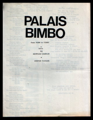 Item #00533323 Palais Bimbo from Poem to Video. a Demo. Kenward Elmslie, Steven Taylor