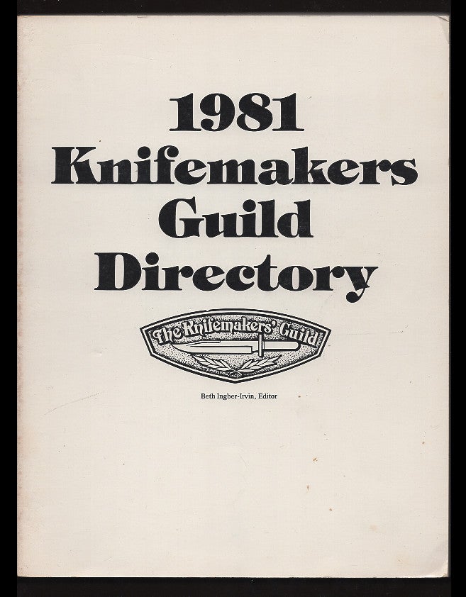 Item #00536055 1981 Knifemakers Guild directory. Knifemakers Guild.