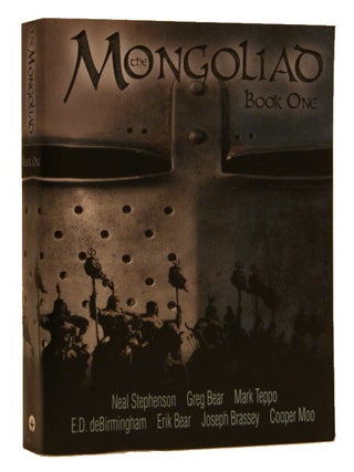 Item #00540581 The Mongoliad Book One (The Mongoliad Cycle). Neal Stephenson, Mark, Teppo,...