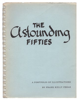 Item #00541058 The Astounding Fifties: a Selection from Astounding Science Fiction Magazine....
