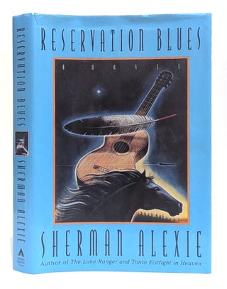 Item #00544102 Reservation Blues. Sherman Alexie