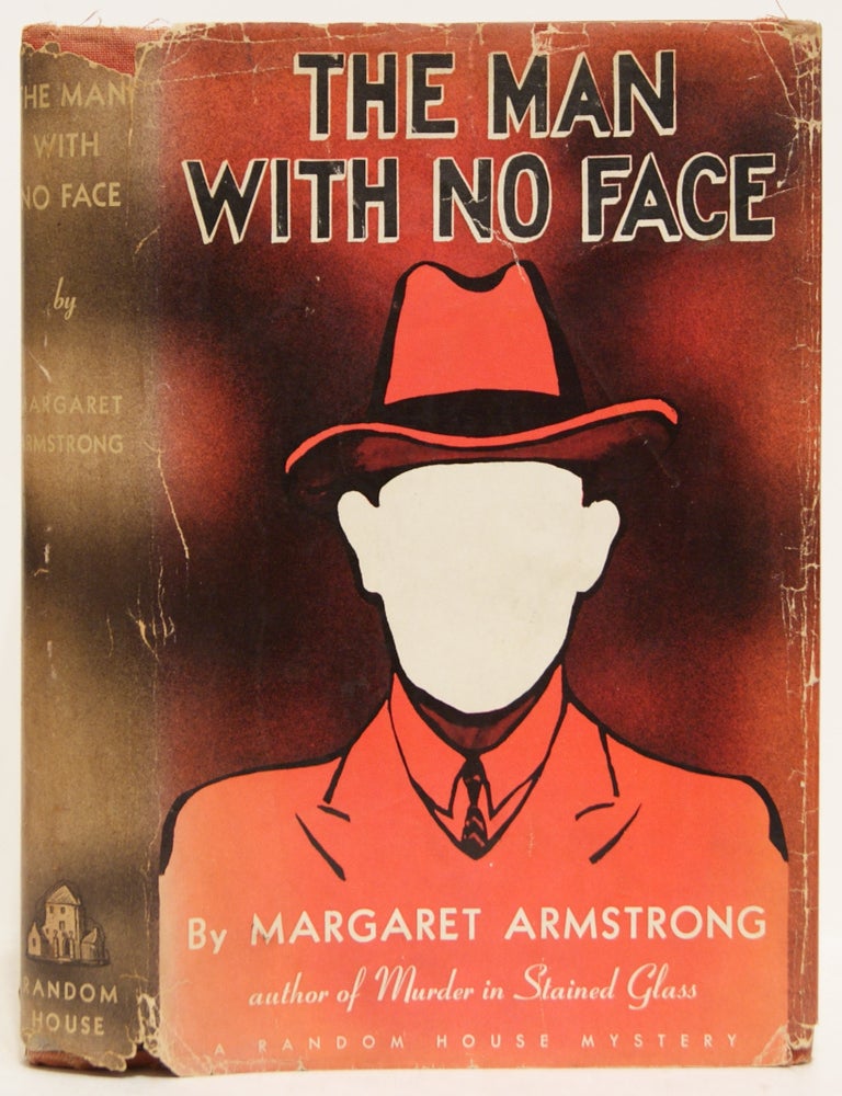 Item #00545360 The Man with No Face. Margaret Armstrong.