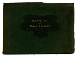 Item #00545594 So this then is a book of the Rubaiyat of Omar Khayyam done into English by Edward...