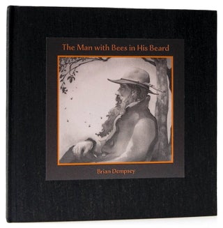 Item #00545907 The Man with Bees in His Beard. Brian Dempsey