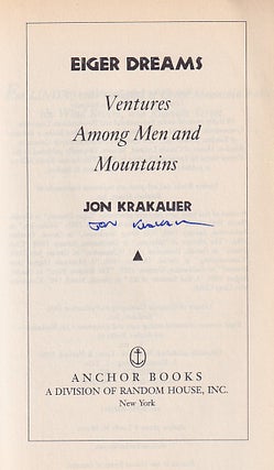 Eiger Dreams: Ventures Among Men and Mountains