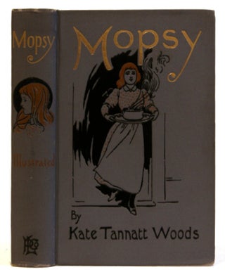 Item #005486391 Mopsy. Kate Tannatt Woods
