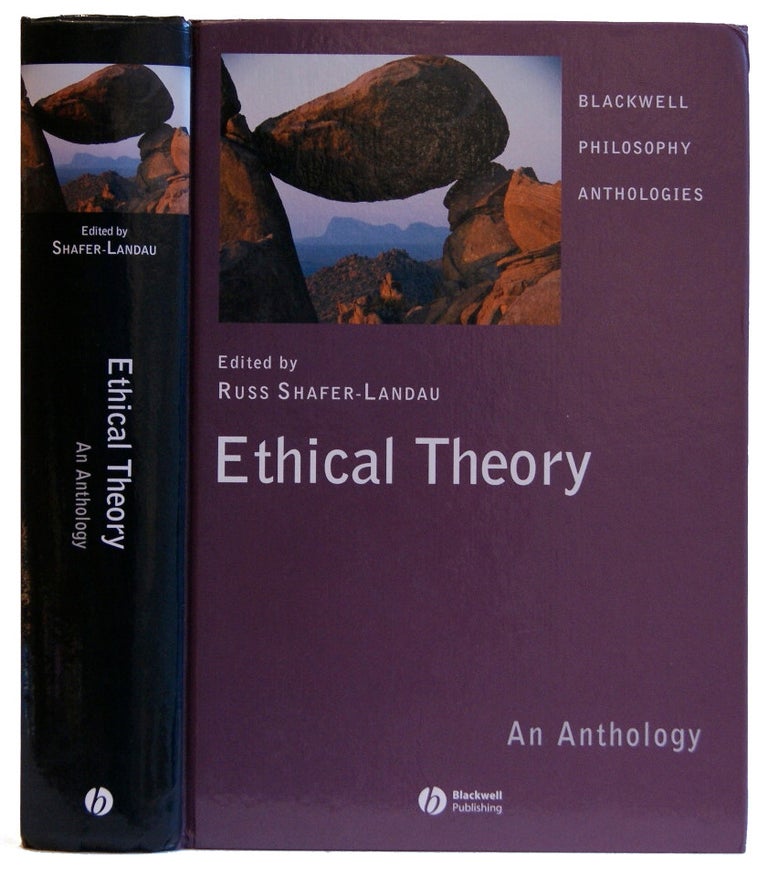 Item #005486787 Ethical Theory: An Anthology (Blackwell Philosophy Anthologies)