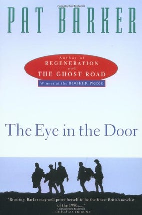 Item #005488330 The Eye in the Door. Pat Barker