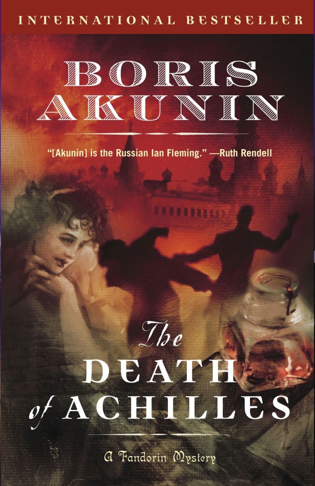 Item #005490135 The Death of Achilles: A Novel (Erast Fandorin). Boris Akunin.