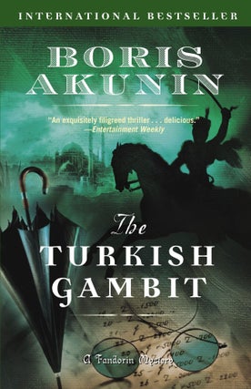 Item #005490136 The Turkish Gambit (Erast Fandorin). Boris Akunin