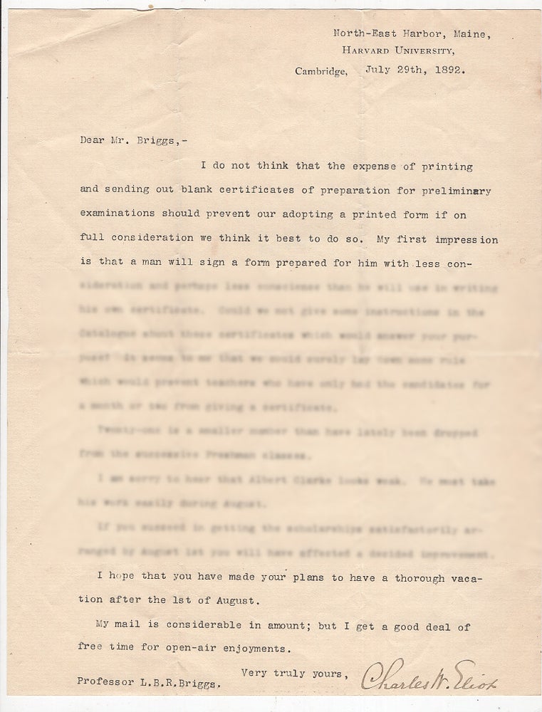Item #005490723 Typed Letter Signed from Charles W. Eliot to LeBaron Russell Briggs:. Charles W. Eliot.