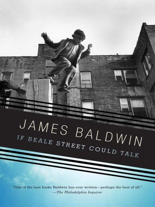 Item #005491028 If Beale Street Could Talk. James Baldwin