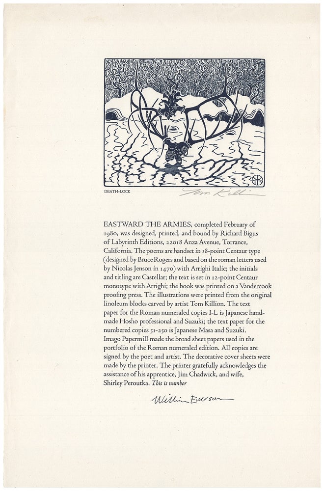 Item #005492868 Unbound Proof of Eastward the armies : selected poems 1935-1942 that present the poet's Pacifist position through the Second World War. William Everson, Tom Killion, Les Ferriss, Richard Bigus, Labyrinth Editions.