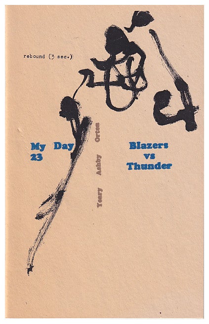 Item #005493923 My Day #23. 'Blazers vs. Thunder'. Nate Orton Chris Ashby, James Yeary, art by, writers.