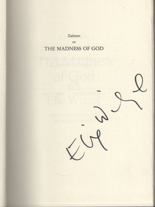 Item #005494409 Zalmen, Or the Madness of God. Elie Wiesel