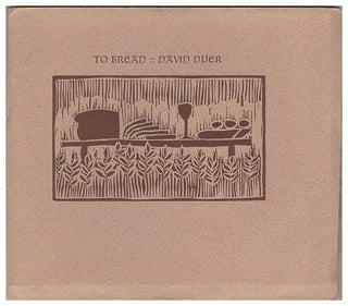 Item #005499466 To Bread/Linoleum Blocks. David Duer