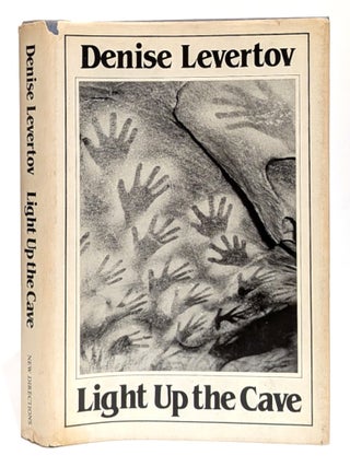Light Up the Cave. Denise Levertov.