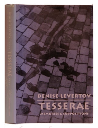 Item #005502062 Tesserae: Memories & Suppositions. Denise Levertov