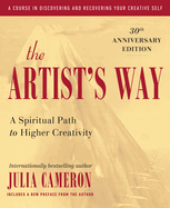 Item #005502197 The Artist's Way: 25th Anniversary Edition. Julia Cameron