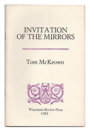 Item #005502580 Invitation of the Mirrors. Tom McKeown