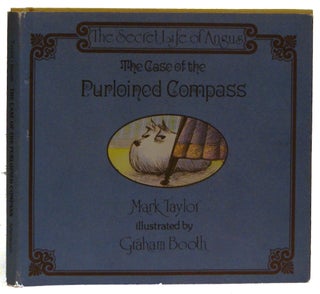 Item #005502988 The Case of the Purloined Compass (The Secret Life of Angus). Mark Taylor