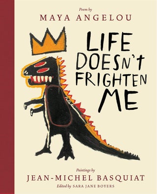 Item #005503029 Life Doesn't Frighten Me (25th Anniversary Edition). Maya Angelou, Sara Jane,...