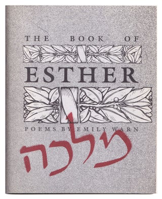 Item #005503989 The book of Esther. Emily Warn