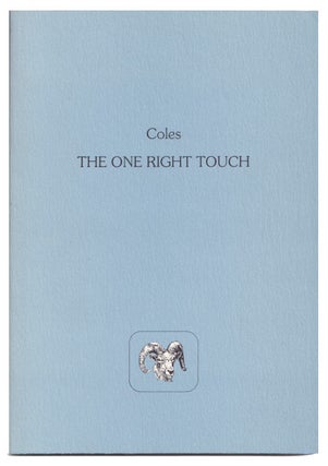 Item #005503997 The One Right Touch (Modern and Contemporary Poets of the West). Katharine Coles