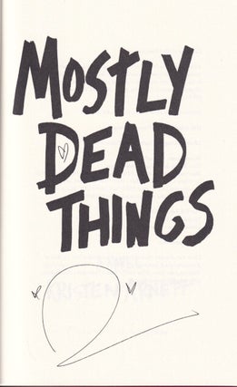 Mostly Dead Things