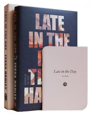 Item #005504157 Late in the Day: A Novel. Tessa Hadley