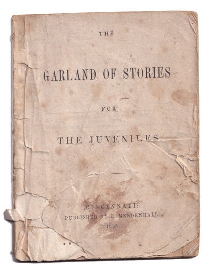Item #005504215 The Garland of Stories for the Juveniles. Edward Mendenhall, Otto Onken.