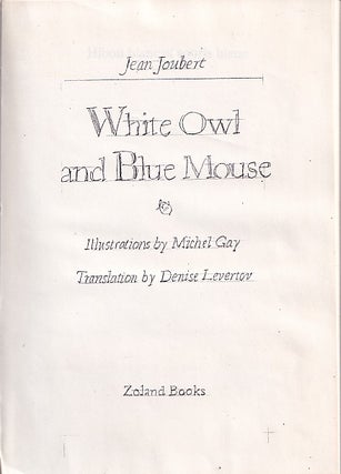 Unique Publisher's Mock-up of the Levertov Translation Using the French Edition