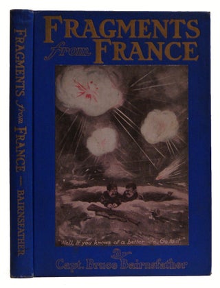 Item #005504734 Fragments From France. Capt. Bruce Bairnsfather