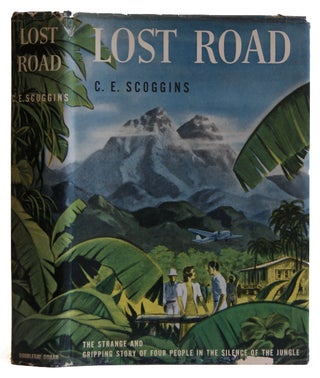 Item #005505075 Lost Road. C. E. Scoggins