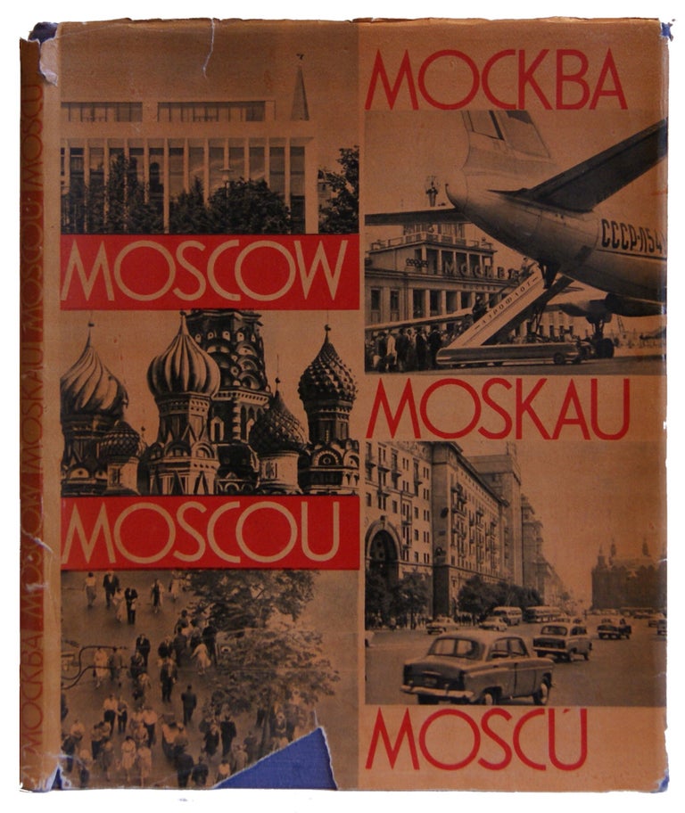 Item #005505475 Mockba Moscow Moskau Moscou Moscu. Alexander Zhitomirsky, compiler.