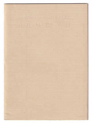 Item #005505741 B.R.M.TZ.V.H. Jerome Rothenberg