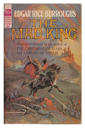 Item #005505767 The Mad King. Edgar Rice Burroughs